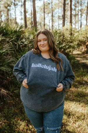 Hallelujah Corded Sweatshirt